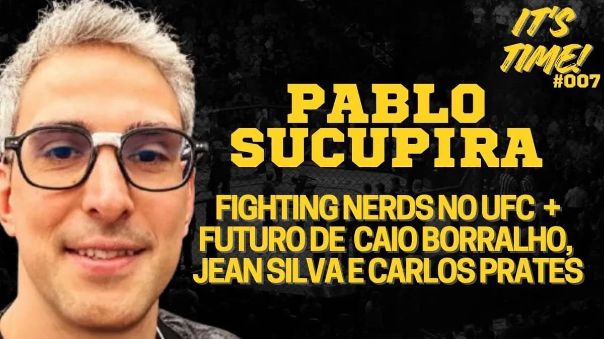 Fighting Nerds : Comment Pablo Sucupira Transforme les Défaites en Or