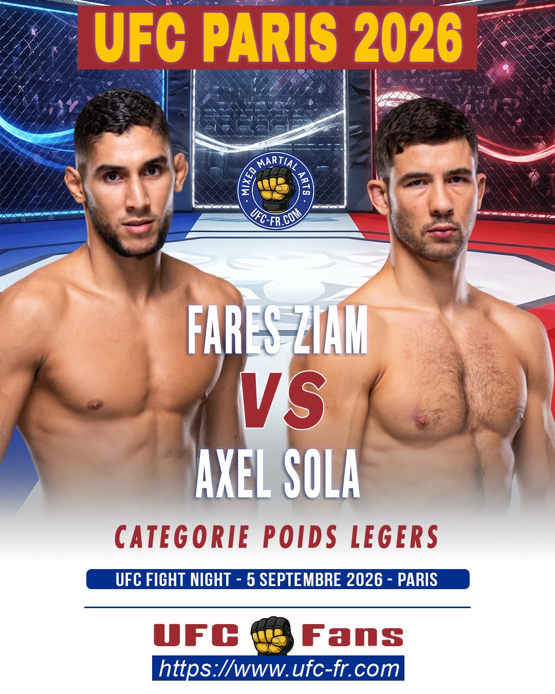 Fares Ziam vs Axel Sola : Le duel UFC Paris qui scelle l'avenir du MMA français Fares Ziam vs Axel Sola : Le duel UFC Paris qui scelle l'avenir du MMA français